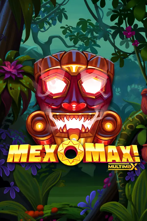 MexoMax!